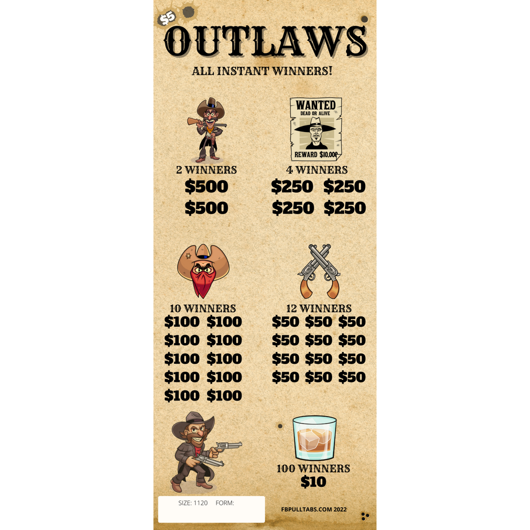Outlaws $5 ALL INSTANTS